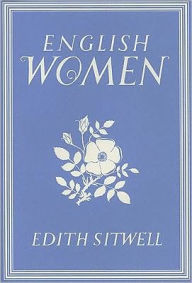 Title: English Women, Author: Edith Sitwell