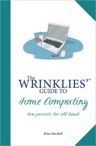 Title: Wrinklies' Guide to Home Computing, Author: Guy Croton