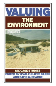 Title: Valuing the Environment: Six case studies, Author: Jean-Phillipe Barde
