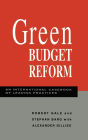 Green Budget Reform: An International Casebook of Leading Practices / Edition 1