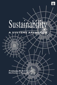Title: Sustainability: A Systems Approach, Author: Tony Clayton
