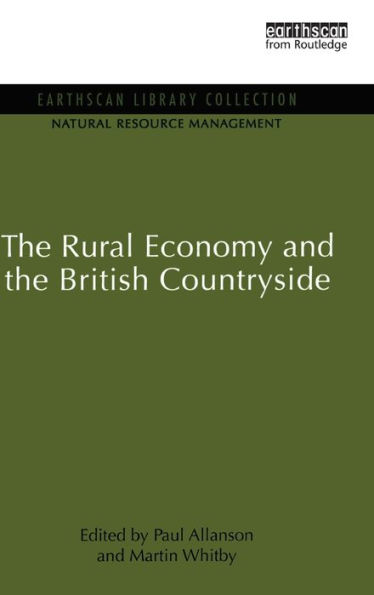 The Rural Economy and the British Countryside