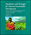 Title: Population and Strategies for National Sustainable Development: A guide to assist national policy makers in linking population and environment in strategies for development, Author: Gayl D Ness