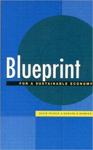 Title: Blueprint 6: For a Sustainable Economy / Edition 1, Author: David Pearce