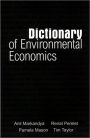 Dictionary of Environmental Economics / Edition 1