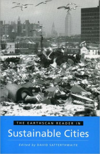 The Earthscan Reader in Sustainable Cities / Edition 1