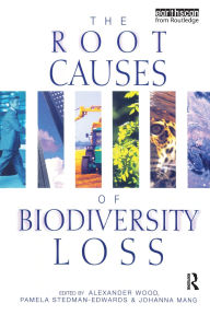 Title: The Root Causes of Biodiversity Loss, Author: Alexander Wood