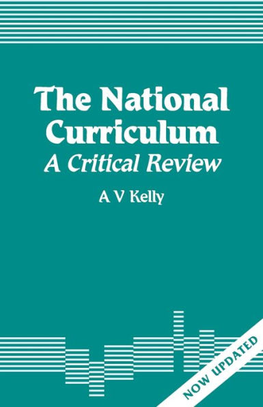 The National Curriculum: A Critical Review