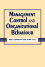 Management Control and Organizational Behaviour / Edition 1