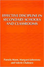 Effective Discipline in Secondary Schools and Classrooms