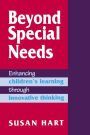 Beyond Special Needs: Enhancing Children's Learning through Innovative Thinking