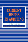 Current Issues in Auditing / Edition 3