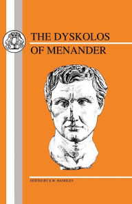 Title: Menander: Dyskolos, Author: Menander