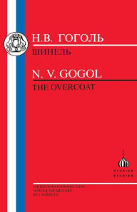 Title: The Gogol: The Overcoat, Author: Nikolai Gogol