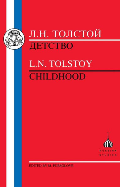 Tolstoy: Childhood / Edition 1