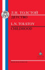 Tolstoy: Childhood / Edition 1