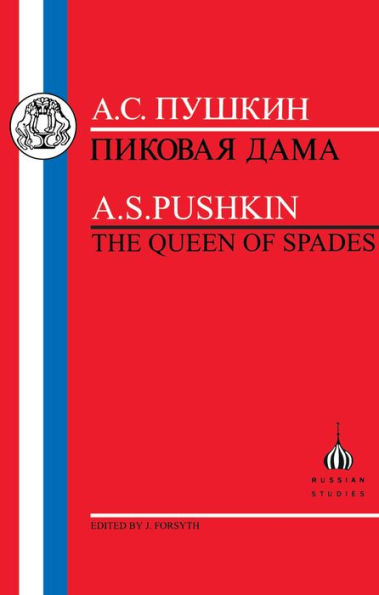 Pushkin: Queen of Spades / Edition 1