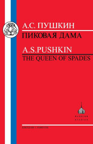 Title: Pushkin: Queen of Spades, Author: Aleksandr Sergeevich Pushkin
