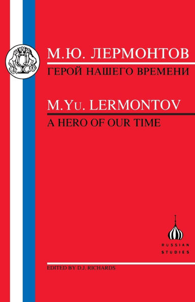 Lermontov: Hero of Our Time / Edition 1