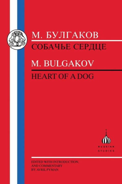 Bulgakov: Heart of a Dog