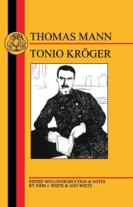 Title: Mann: Tonio Kroger, Author: Thomas Mann