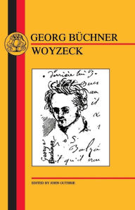 Title: Büchner: Woyzeck / Edition 1, Author: Georg Buchner