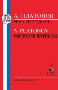 Title: Platonov: The River Potudan, Author: Andrei Platonov