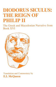 Title: Diodorus Siculus: Philippic Narrative, Author: Diodorus Siculus
