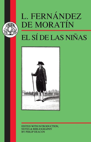 Moratin: El Si de las Ninas