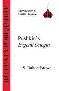 Title: Pushkin's Eugene Onegin, Author: Sally Dalton-Brown