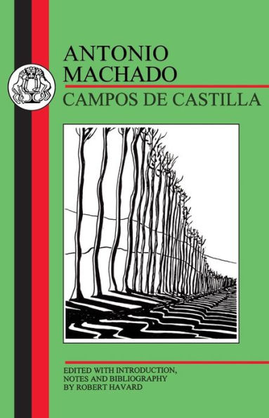 Machado: Campos de Castilla