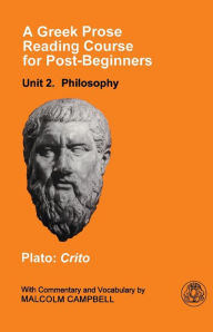 A Greek Prose Course: Unit 2: Philosophy / Edition 1
