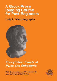 Title: A Greek Prose Course: Unit 4: Historiography, Author: Thucydides