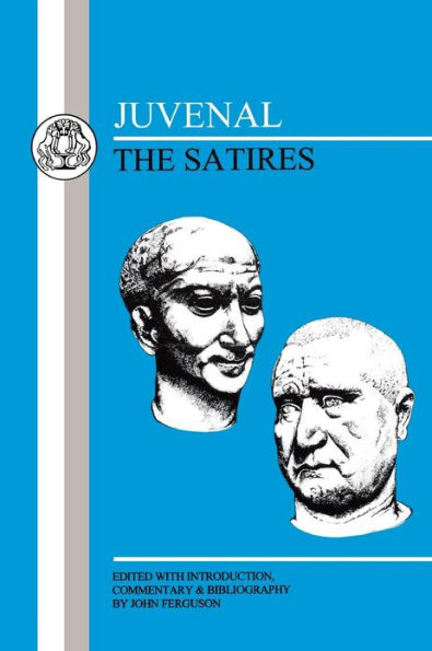 Juvenal: The Satires / Edition 1