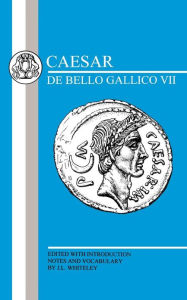 Title: Caesar: Gallic War VII / Edition 1, Author: Julius Caesar