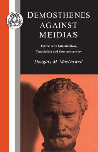 Title: Demosthenes: Against Meidias, Author: Demosthenes