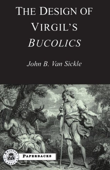 The Design of Virgil's Bucolics