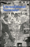 Title: Unconditional Surrender, Author: Emyr Humphreys