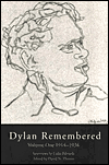 Title: Dylan Remembered: Volume One 1913-1934, Author: David N. Thomas