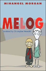 Title: Melog, Author: Mihangel Morgan