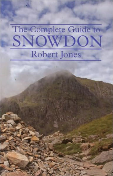 Snowdon: The Complete Guide