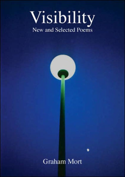 Visibilty: Selected Poems