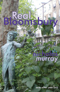 Title: Real Bloomsbury, Author: Nicholas Murray