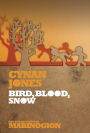 Bird Blood Snow