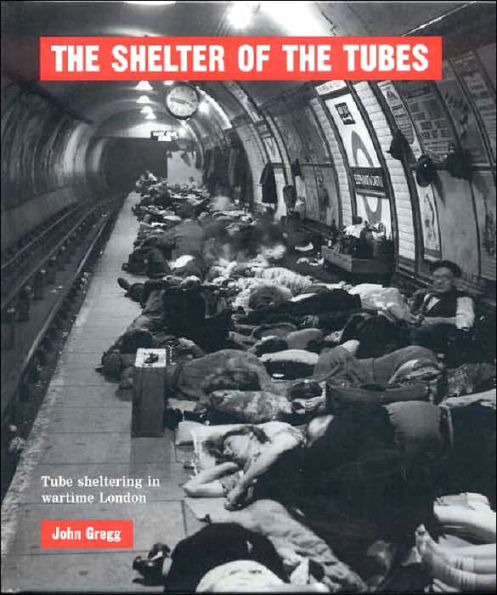 The Shelter of the Tubes