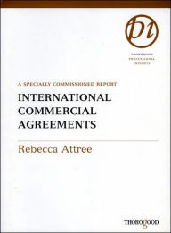 Title: International Commercial Agreements, Author: Rebecca Attree