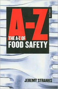 Title: The A-Z of Food Safety, Author: Jeremy Stranks