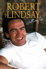 Title: Letting Go, Author: Robert Lindsay