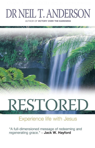 Restored: 7 Steps to Freedom in Christ