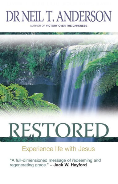 Restored: 7 Steps to Freedom in Christ